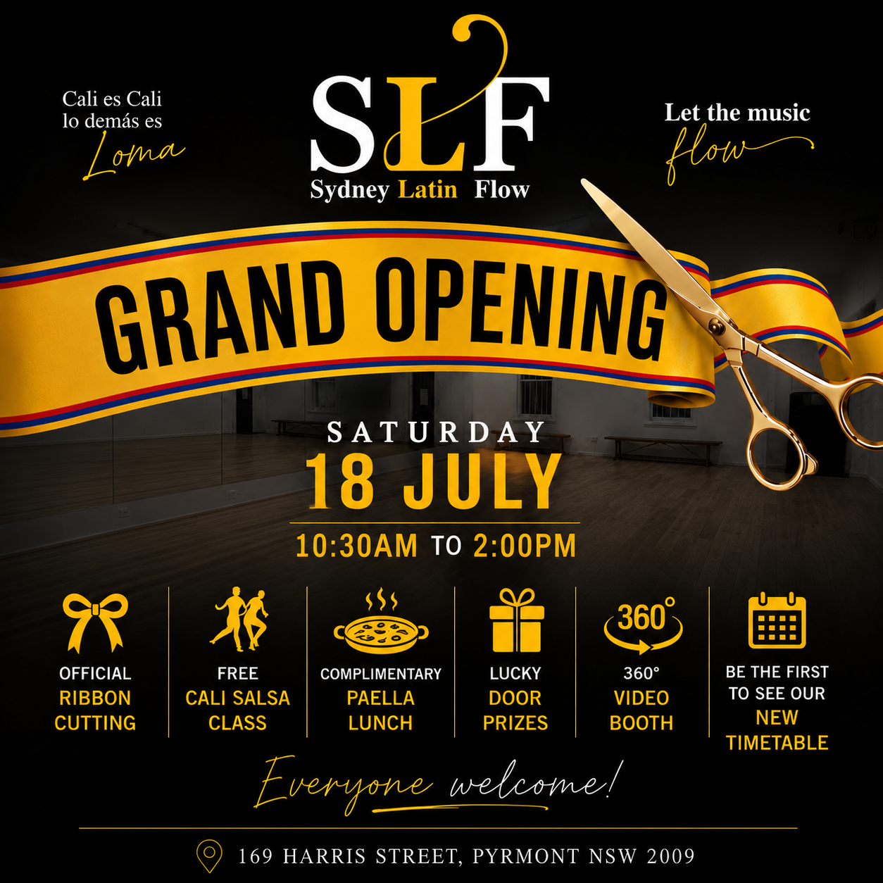 Sydney Latin Flow Grand Opening — Saturday 18 July, 10:30am to 2:00pm, 169 Harris Street, Pyrmont NSW 2009